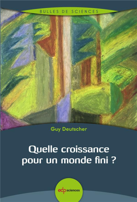 Emprunter Quelle croissance pour un monde fini? livre