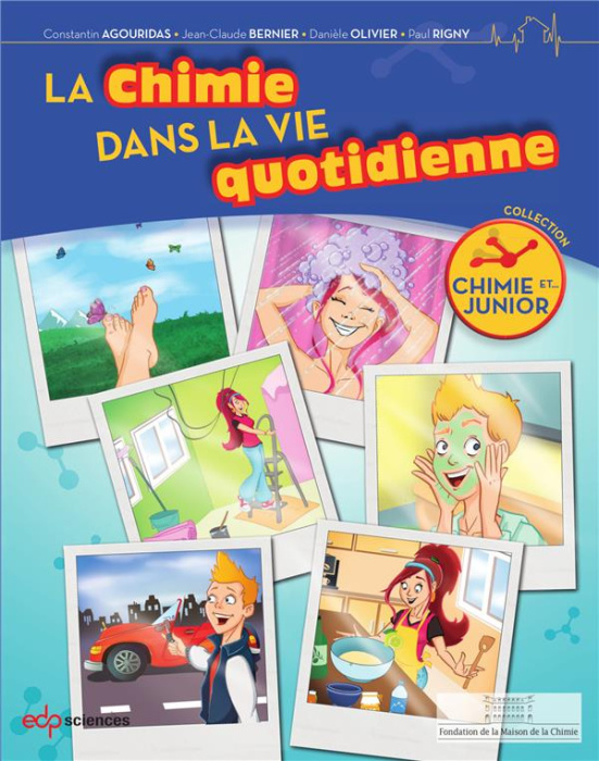 Emprunter La chimie dans la vie quotidienne livre