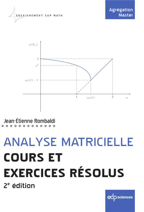 Emprunter Analyse matricielle - Cours et exercices résolus livre