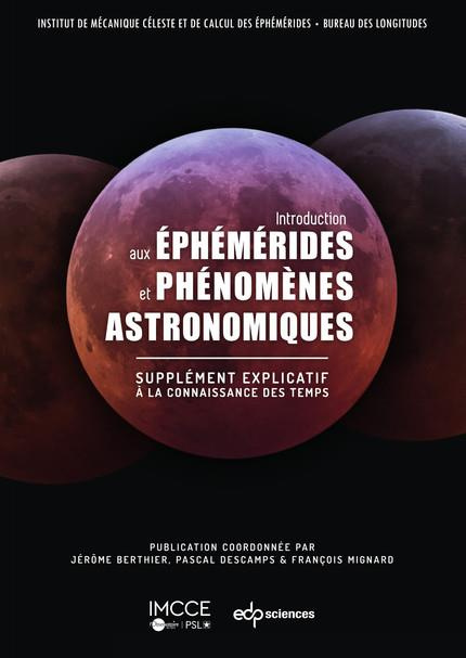Emprunter INTRODUCTION AUX EPHEMERIDES ET PHENOMENES ASTRONOMIQUES livre