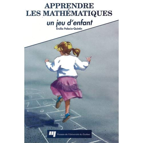 Emprunter APPRENDRE LES MATHEMATIQUES. UN JEU D ENFANT livre