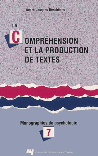 Emprunter LA COMPREHENSION ET LA PRODUCTION DE TEXTES livre