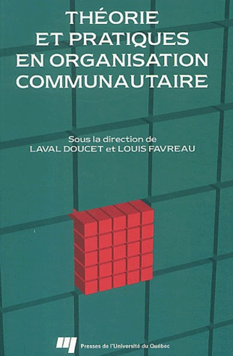 Emprunter THEORIE ET PRATIQUES EN ORGANISATION COMMUNAUTAIRE livre