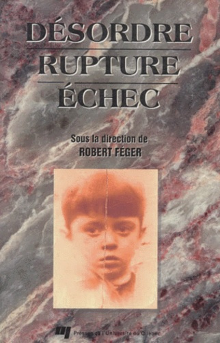 Emprunter DESORDRE, RUPTURE ET ECHEC livre