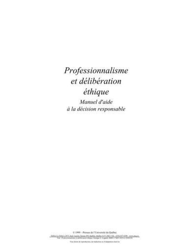 Emprunter PROFESSIONNALISME ET DELIBERATION ETHIQUE. MANUEL D AIDE A LA DECISION RESPONSABLE livre