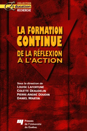 Emprunter LA FORMATION CONTINUE. DE LA REFLEXION A L ACTION livre