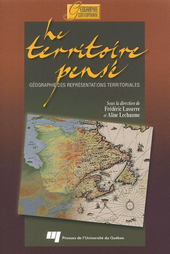Emprunter LE TERRITOIRE PENSE. GEOGRAPHIE DES REPRESENTATIONS TERRITORIALES livre