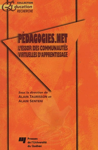 Emprunter PEDAGOGIES.NET. L ESSOR DES COMMUNAUTES VIRTUELLES D APPRENTISSAGE livre