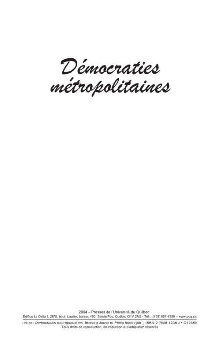 Emprunter DEMOCRATIES METROPOLITAINES. TRANSFORMATIONS DE L ETAT ET POLITIQUES URBAINES AU CANADA EN FRANCE ET livre