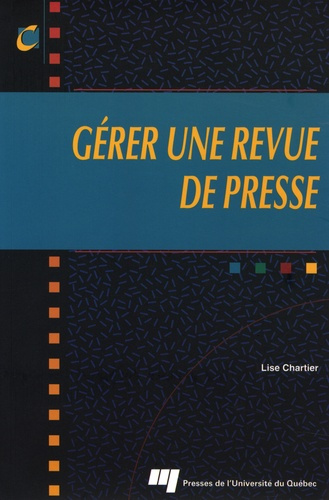 Emprunter GERER UNE REVUE DE PRESSE livre