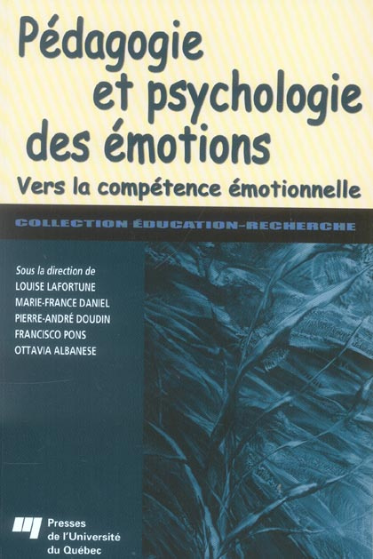 Emprunter PEDAGOGIE ET PSYCHOLOGIE DES EMOTIONS. VERS LA COMPETENCE EMOTIONNELLE livre