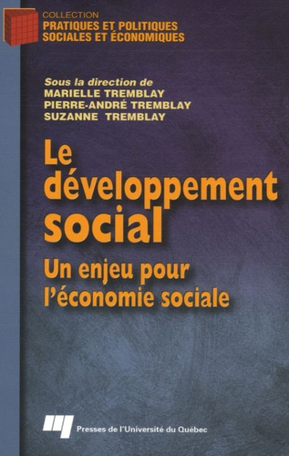Emprunter LE DEVELOPPEMENT SOCIAL. UN ENJEU POUR L'ECONOMIE SOCIALE livre