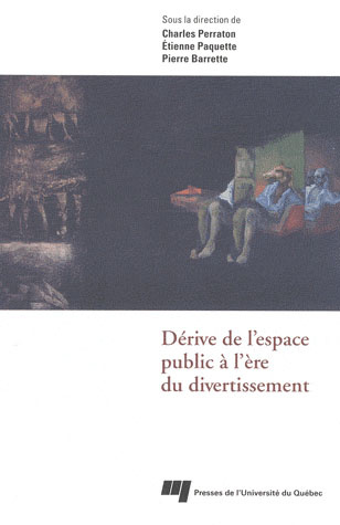 Emprunter DERIVE DE L ESPACE PUBLIC A L ERE DU DIVERTISSEMENT livre