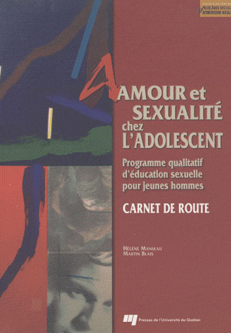 Emprunter AMOUR ET SEXUALITE CHEZ L ADOLESCENT - CARNET DE ROUTE. PROGRAMME QUALITATIF D EDUCATION SEXUELLE PO livre