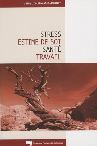 Emprunter STRESS ESTIME DE SOI SANTE ET TRAVAIL livre