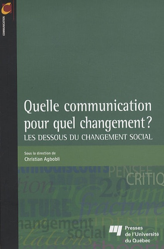 Emprunter QUELLE COMMUNICATION POUR QUEL CHANGEMENT livre