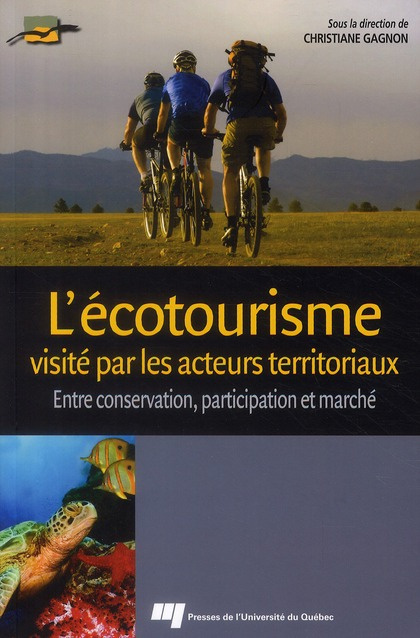 Emprunter ECOTOURISME VISITE PAR LES ACTEURS TERRITORIAUX livre