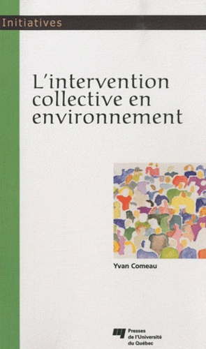 Emprunter INTERVENTION COLLECTIVE EN ENVIRONNEMENT livre