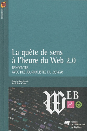 Emprunter QUETE DE SENS A L HEURE DU WEB 2 0 livre