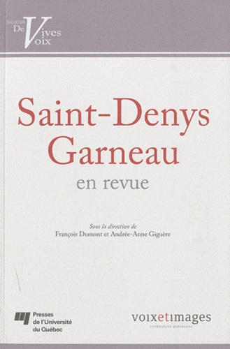 Emprunter SAINT DENYS GARNEAU EN REVUE livre