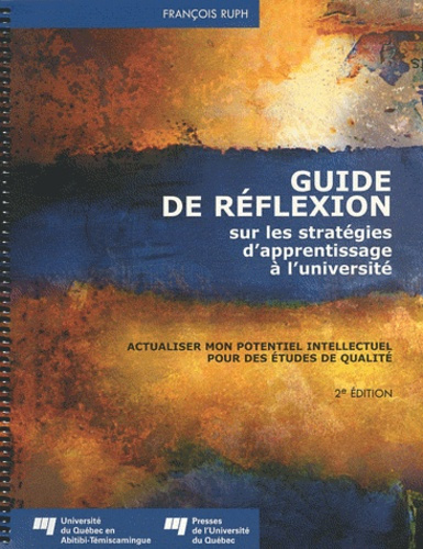 Emprunter GUIDE DE REFLEXION SUR LES STRATEGIES D APPRENTISSAGE A L UNIVERSITE livre
