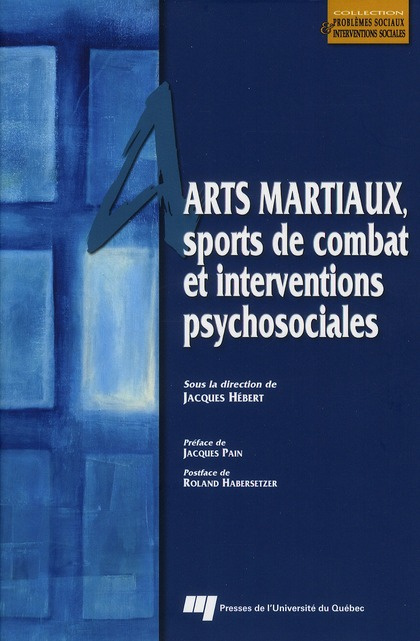 Emprunter ARTS MARTIAUX SPORTS DE COMBAT ET INTERVENTIONS PSYCHOSOCIALES livre
