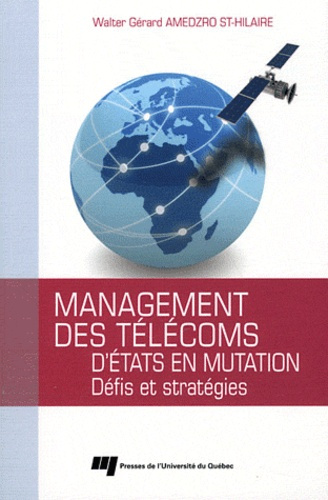 Emprunter MANAGEMENT DES TELECOMMUNICATIONS D ETATS EN MUTATION livre