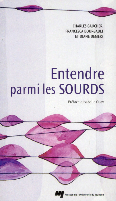 Emprunter ENTENDRE PARMI LES SOURDS livre