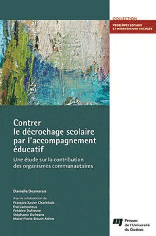 Emprunter CONTRER LE DECROCHAGE SCOLAIRE PAR L ACCOMPAGNEMENT EDUCATIF livre