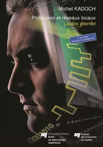 Emprunter PROTOCOLES ET RESEAUX LOCAUX 2E EDITION REVUEET AUGMENTEE livre