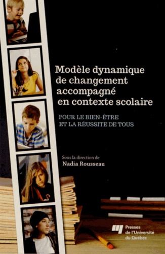 Emprunter MODELE DYNAMIQUE DE CHANGEMENT ACCOMPAGNE EN CONTEXTE SCOLAIRE livre