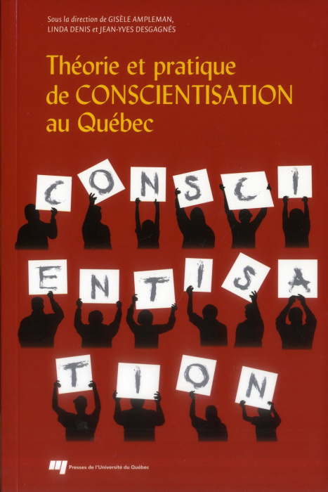 Emprunter THEORIE ET PRATIQUE DE CONSCIENTISATION AU QUEBEC livre