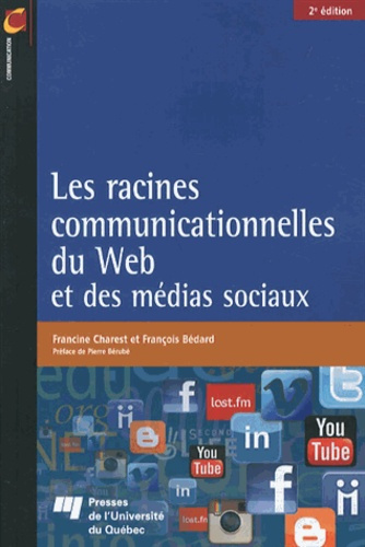 Emprunter RACINES COMMUNICATIONNELLES DU WEB ET DES MEDIAS SOCIAUX livre