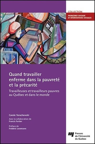 Emprunter QUAND TRAVAILLER ENFERME DANS LA PAUVRETE ET LA PRECARITE livre