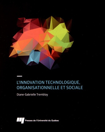 Emprunter INNOVATION TECHNOLOGIQUE ORGANISATIONNELLE ETSOCIALE livre