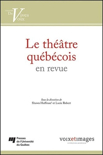 Emprunter THEATRE QUEBECOIS EN REVUE livre