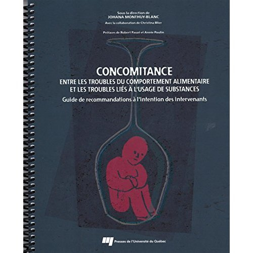 Emprunter CONCOMITANCE ENTRE LES TROUBLES DU COMPORTEMENT ALIMENTAIRE ET LES TROUBLES LIES A L USAGEDE SUBSTAN livre