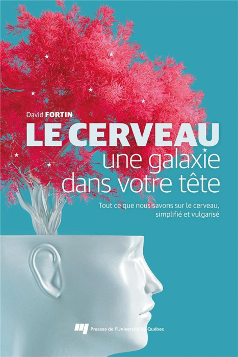 Emprunter Le cerveau, une galaxie dans votre tête livre