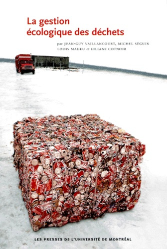 Emprunter La gestion écologique des déchets livre