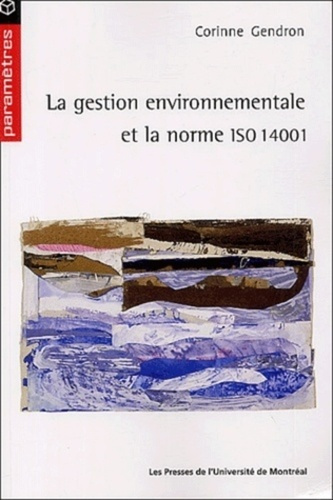 Emprunter La gestion environnementale et la norme ISO 14001 livre