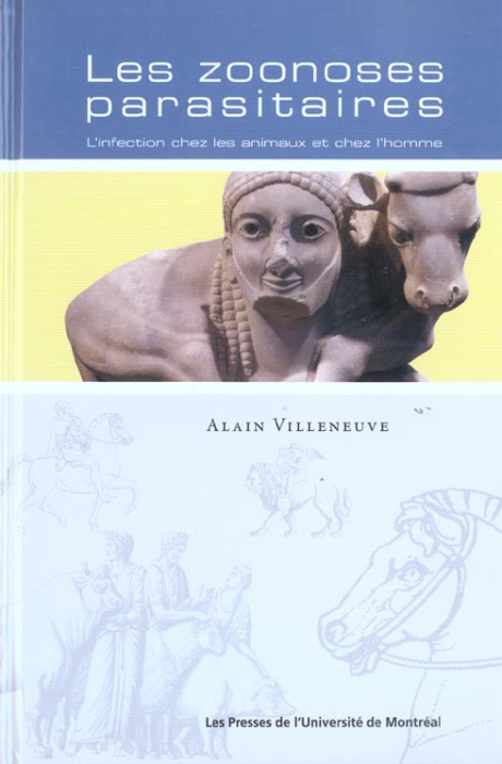 Emprunter Les zoonoses parasitaires. L'infection chez les animaux et chez l'homme livre