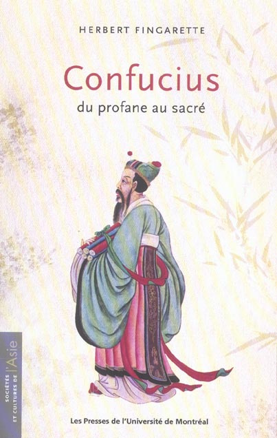 Emprunter Confucius. Du profane au sacré livre