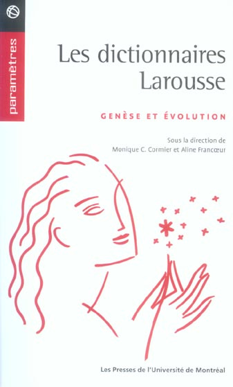 Emprunter Les dictionnaires Larousse. Genèse et évolution livre