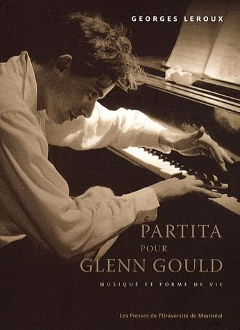Emprunter Partita pour Glenn Gould. Musique et forme de vie livre