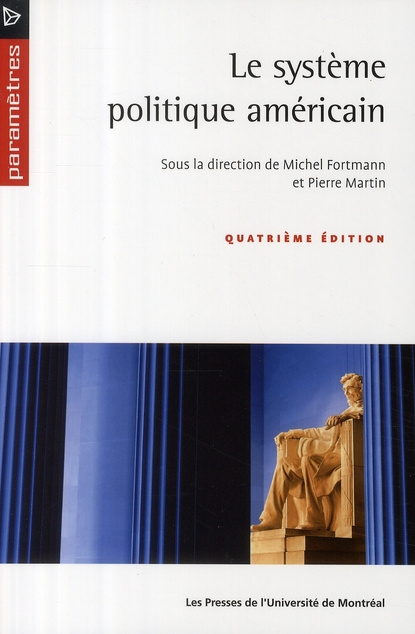 Emprunter Le système politique américain. 4e édition livre