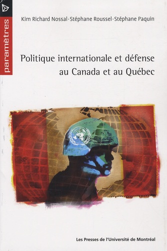 Emprunter Politique internationale et défense au Canada et au Québec livre