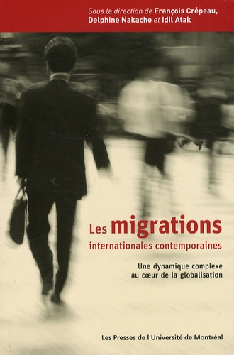 Emprunter Les migrations internationales contemporaines. Une dynamique complexe au coeur de la globalisation livre