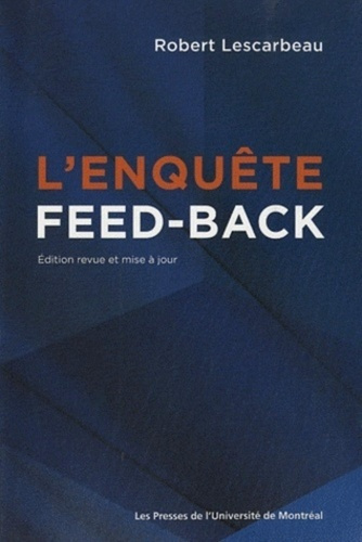 Emprunter L'enquête feed-back. 2e édition revue et corrigée livre