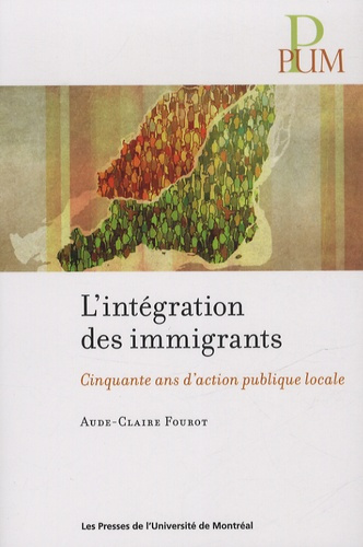 Emprunter L'intégration des immigrants. Cinquante ans d'action publique locale livre