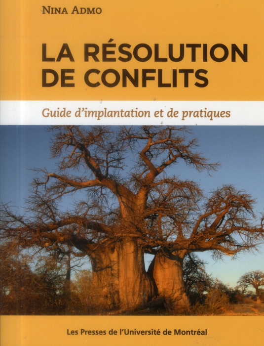 Emprunter La résolution de conflits. Guide d'implantation et de pratiques livre